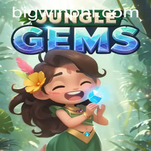 Unveiling the Excitement of JungleGems: Your Guide to BIGWIN