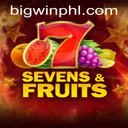 Discover the Thrilling World of SevensFruits and the Excitement of BIGWIN